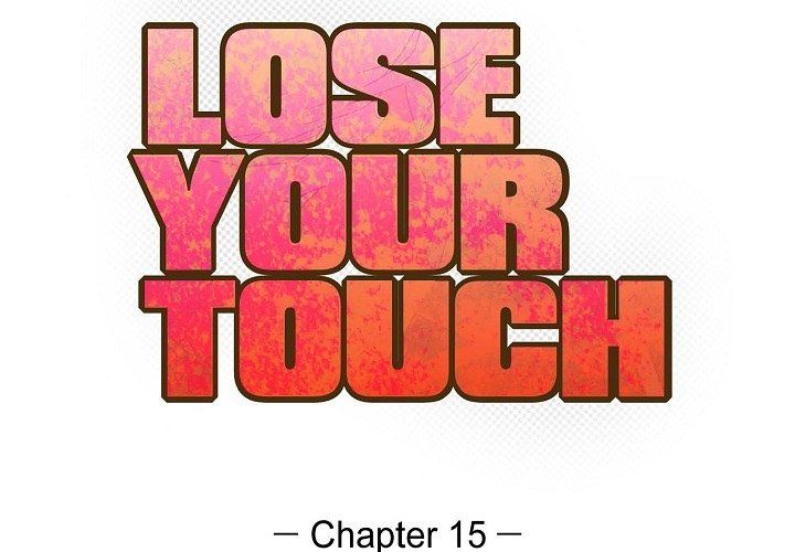 LoseYourTouch第15话